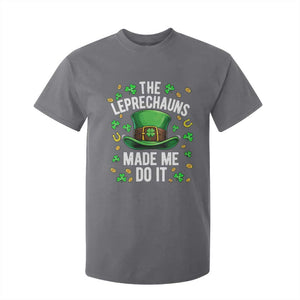 Funny St Patricks Day The Leprechauns Made Me Do It T Shirt For Kid TS11 Charcoal Print Your Wear