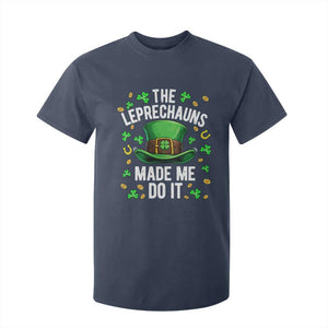 Funny St Patricks Day The Leprechauns Made Me Do It T Shirt For Kid TS11 Navy Print Your Wear