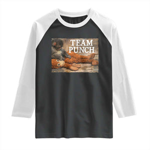 Team Punch Baby Monkey Plush Hugging Meme Raglan Shirt TS11 Black White Print Your Wear