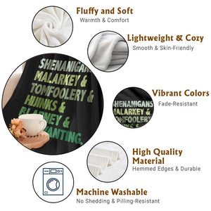 Funny St Patricks Day Shenanigans Malarkey Tomfoolery Hijinks Blarney Gallivanting Throw Blanket TS11 Print Your Wear