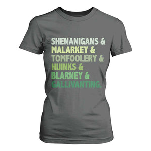 Funny St Patricks Day Shenanigans Malarkey Tomfoolery Hijinks Blarney Gallivanting T Shirt For Women TS11 Dark Heather Print Your Wear