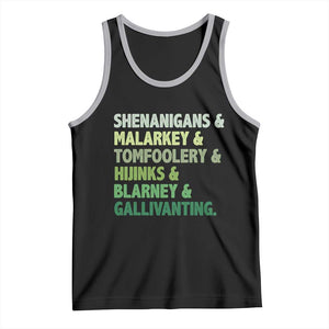 Funny St Patricks Day Shenanigans Malarkey Tomfoolery Hijinks Blarney Gallivanting Tank Top TS11 Black Athletic Heather Print Your Wear