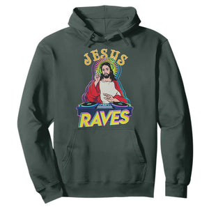 Funny Jesus DJ Raves Techno EDM Party Hoodie TS11 Dark Forest Green Print Your Wear