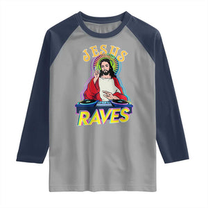 Funny Jesus DJ Raves Techno EDM Party Raglan Shirt TS11 Sport Gray Navy Print Your Wear