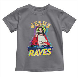 Funny Jesus DJ Raves Techno EDM Party Toddler T Shirt TS11 Charcoal Print Your Wear
