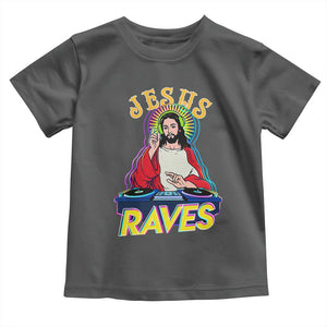 Funny Jesus DJ Raves Techno EDM Party Toddler T Shirt TS11 Dark Heather Print Your Wear