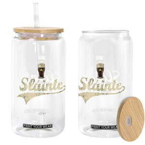 Funny Slainte Cheers Stout Beer Irish Shamrock St Patrick's Day Glass Can TS11 Print Your Wear