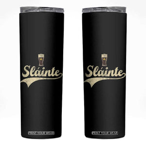 Funny Slainte Cheers Stout Beer Irish Shamrock St Patrick's Day Skinny Tumbler TS11 Black Print Your Wear