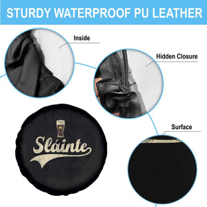 Funny Slainte Cheers Stout Beer Irish Shamrock St Patrick's Day Spare Tire Cover TS11 Print Your Wear
