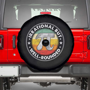 Funny Irrational But Well Rounded Pi Day Spare Tire Cover TS11 Black Print Your Wear