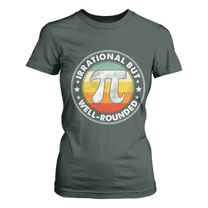 Funny Irrational But Well Rounded Pi Day T Shirt For Women TS11 Dark Forest Green Print Your Wear
