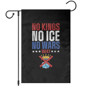 No Kings No Ice No Wars 8647 Garden Flag Rejecting Kings Anti Authoritarian TS11 Black Print Your Wear