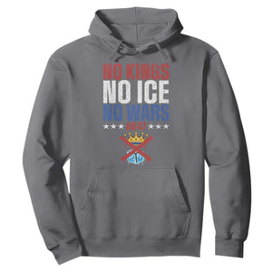 No Kings No Ice No Wars 8647 Hoodie Rejecting Kings Anti Authoritarian TS11 Charcoal Print Your Wear