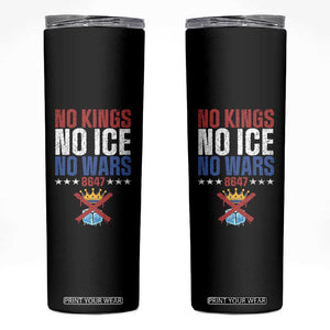 No Kings No Ice No Wars 8647 Skinny Tumbler Rejecting Kings Anti Authoritarian TS11 Black Print Your Wear