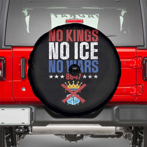 No Kings No Ice No Wars 8647 Spare Tire Cover Rejecting Kings Anti Authoritarian TS11 Black Print Your Wear
