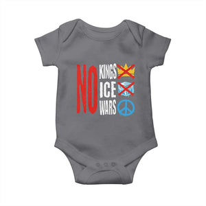 No Kings No Ice No Wars Baby Onesie Political Protest Peace Sign TS11 Charcoal Print Your Wear