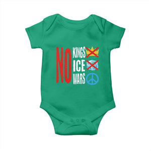 No Kings No Ice No Wars Baby Onesie Political Protest Peace Sign TS11 Irish Green Print Your Wear