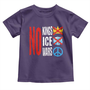 No Kings No Ice No Wars Toddler T Shirt Political Protest Peace Sign TS11 Purple Print Your Wear