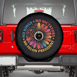 No Kings No Dictators No Felon Presidents Spare Tire Cover Retro Flower Peace Sign TS11 Black Print Your Wear