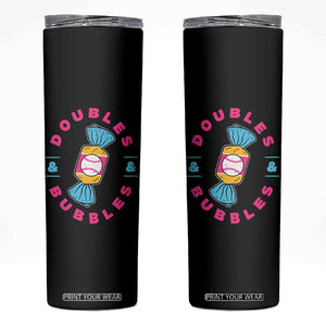 Doubles and Bubbles Baseball Candy Gum Skinny Tumbler TS11 Black Print Your Wear