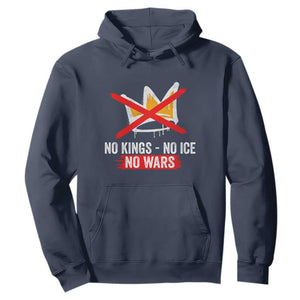 No Kings Protest Hoodie No Kings No Ice No Wars Anti Monarchy Statement TS11 Navy Print Your Wear