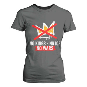 No Kings Protest T Shirt For Women No Kings No Ice No Wars Anti Monarchy Statement TS11 Dark Heather Print Your Wear