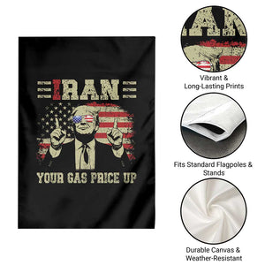 Iran Your Gas Price Up Garden Flag Funny Political Gas Station TS11 Print Your Wear