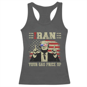 Iran Your Gas Price Up Racerback Tank Top Funny Political Gas Station TS11 Dark Heather Print Your Wear