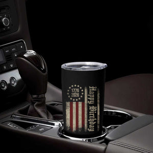 250th Birthday US July 4th 1776 2026 American Flag Tumbler Cup TS11 Print Your Wear