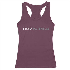I Had Potential Racerback Tank Top Physics Science Teacher Humor TS11 Maroon Print Your Wear