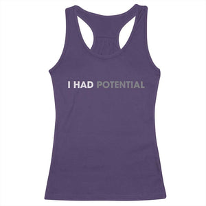 I Had Potential Racerback Tank Top Physics Science Teacher Humor TS11 Purple Print Your Wear