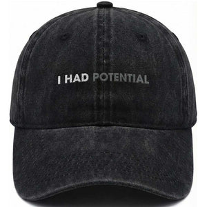 I Had Potential Washed Cotton Baseball Cap Physics Science Teacher Humor TS11 Print Your Wear