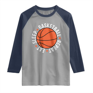Basketball Lover Raglan Shirt Eat Sleep Basketball Repeat TS11 Sport Gray Navy Print Your Wear