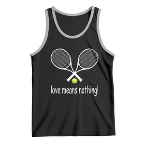 Funny Tennis Lover Tank Top Love Means Nothing TS11 Black Athletic Heather Print Your Wear