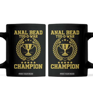 Funny #1 Anal Bead Tug O War Champion Coffee Mug Adult Humor Cringe - Print Your Wear