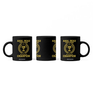 Funny #1 Anal Bead Tug O War Champion Coffee Mug Adult Humor Cringe - Print Your Wear