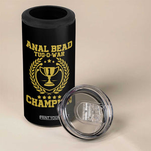Funny #1 Anal Bead Tug O War Champion 4 in 1 Can Cooler Tumbler Adult Humor Cringe - Print Your Wear