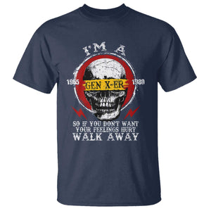 Funny I Am A Gen X-er T Shirt So If You Dont Want Your Feeling Hurt Walk Away Vintage Skull TS11 Navy Print Your Wear