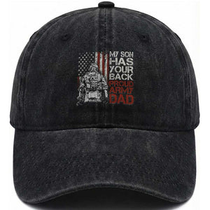 My Son Has Your Back Proud Army Dad Washed Cotton Baseball Cap Military Father