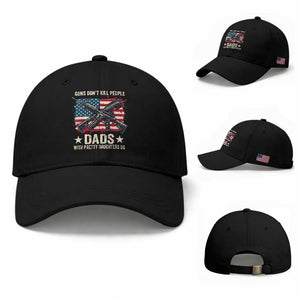 Funny Guns Don't Kill People Dads With Pretty Daughters Do Baseball Cap Girl Dad Vintage American Flag TS11 Baseball Cap Universal Fit Black Print Your Wear