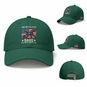 Funny Guns Don't Kill People Dads With Pretty Daughters Do Baseball Cap Girl Dad Vintage American Flag TS11 Baseball Cap Universal Fit Irish Green Print Your Wear