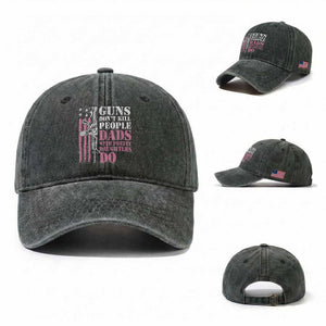 Funny Gun Don't Kill People Dads With Pretty Daughters Do Washed Cotton Baseball Cap Girl Dad Pink American Flag TS11 Washed Cap Universal Fit Dark Green Print Your Wear