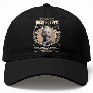 Bass Reeves First Black US Marshal And Real Lone Ranger Baseball Cap African American Cowboy