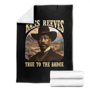 Bass Reeves True To The Badge Throw Blanket African American Cowboy Marshal Black History Month TS11 Black Print Your Wear