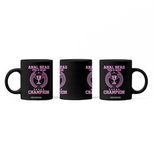 Funny #1 Anal Bead Tug O War Champion Coffee Mug Pink Adult Humor Cringe - Print Your Wear