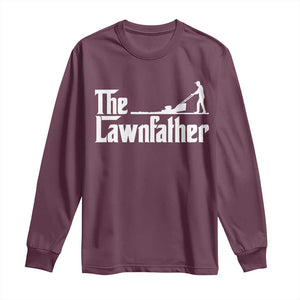 The Lawnfather Long Sleeve Shirt Lawn Mowing Dad Gardening Fathers Day