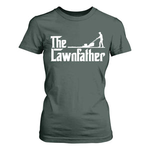 The Lawnfather T Shirt For Women Lawn Mowing Dad Gardening Fathers Day
