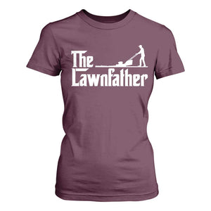 The Lawnfather T Shirt For Women Lawn Mowing Dad Gardening Fathers Day