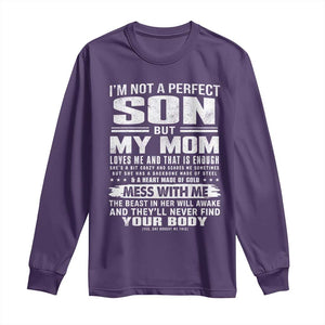 I Am Not A Perfect Son But My Mom Loves Me And That Is Enough Long Sleeve Shirt Boy Mom Mother's Day Gifts TS11 Purple Print Your Wear