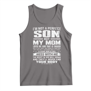 I Am Not A Perfect Son But My Mom Loves Me And That Is Enough Tank Top Boy Mom Mother's Day Gifts TS11 Deep Heather Print Your Wear